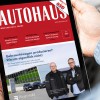 Digitale Ausgabe: Die Top-Themen von AUTOHAUS 19/2026