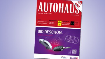 Digitale Ausgabe: Die Top-Themen von AUTOHAUS 17/2022 - mit Video