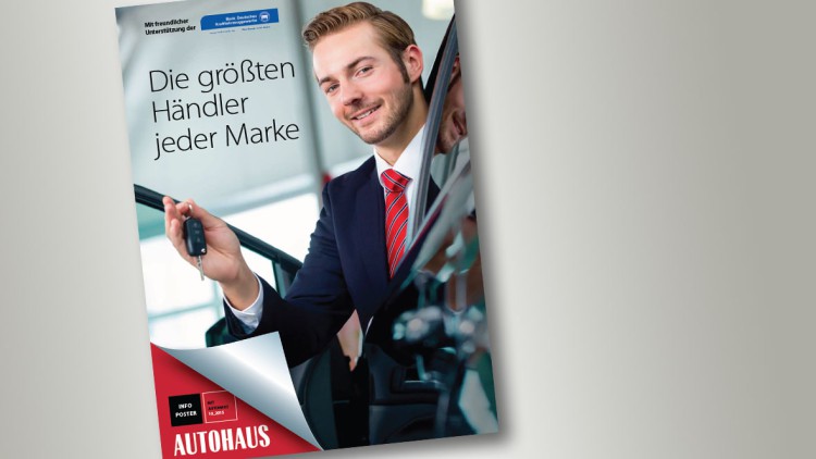 AUTOHAUS Die größten Händler jeder Marke 2015