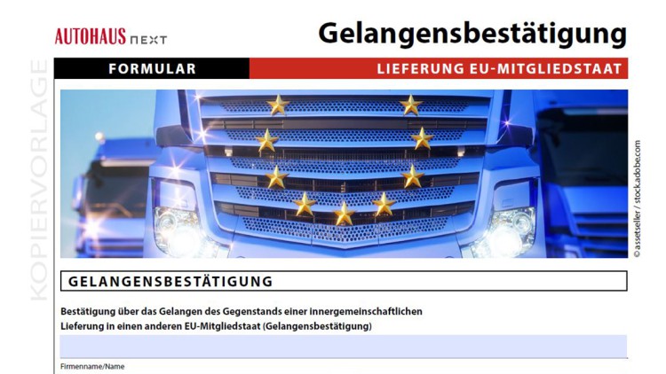 AUTOHAUS next: Neues Formular Gelangensbestätigung